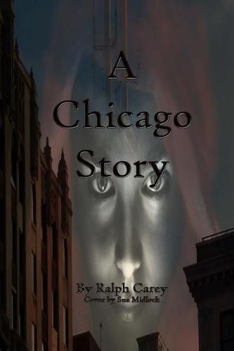 Cover image for A Chicago Story