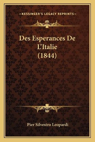 Cover image for Des Esperances de L'Italie (1844)