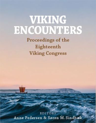 Cover image for Viking Encounters: Proceedings of the 18th Viking Congress