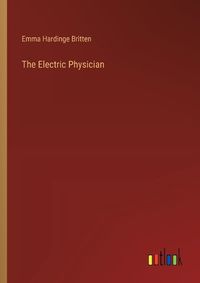 Cover image for The Electric Physician