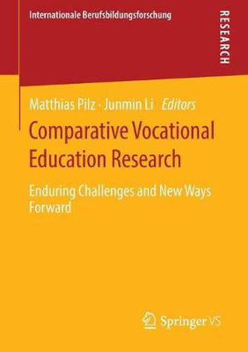 Cover image for Comparative Vocational Education Research: Enduring Challenges and New Ways Forward