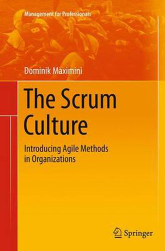 Cover image for The Scrum Culture: Introducing Agile Methods in Organizations