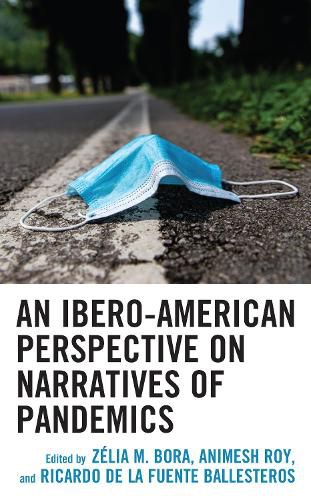 Cover image for An Ibero-American Perspective on Narratives of Pandemics