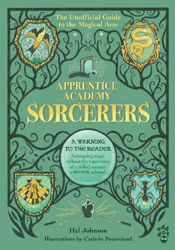 Cover image for Apprentice Academy: Sorcerers: The Unofficial Guide to the Magical Arts