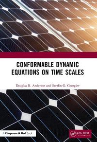 Cover image for Conformable Dynamic Equations on Time Scales