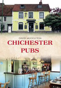 Cover image for Chichester Pubs