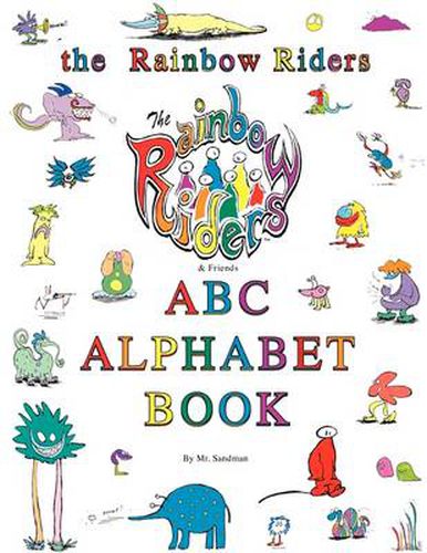 Cover image for The Rainbow Riders ABC Alphabet Book