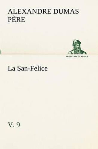 Cover image for La San-Felice, v. 9