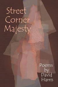 Cover image for Street Corner Majesty