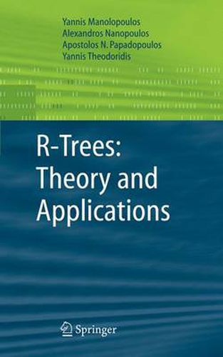 Cover image for R-Trees: Theory and Applications