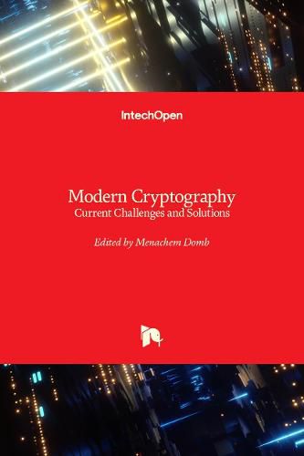 Cover image for Modern Cryptography: Current Challenges and Solutions