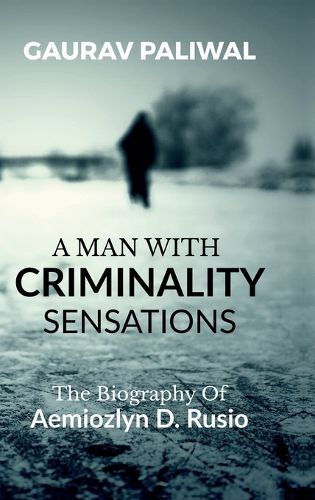 Cover image for A Man With Criminality Sensations