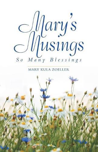 Cover image for Mary's Musings: So Many Blessings