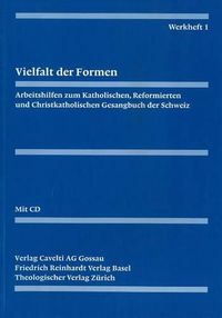 Cover image for Evangelisch-Reformiertes Gesangbuch / Werkheft 1: Vielfalt Der Formen. Lieder, Kanons, Rufe