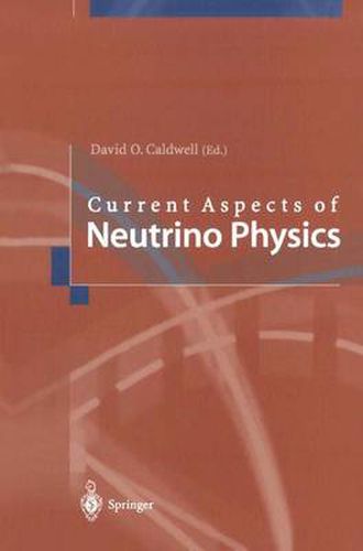 Cover image for Current Aspects of Neutrino Physics