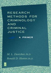 Cover image for Research Methods for Criminology and Criminal Justice: A Primer