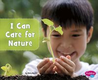 Cover image for I Can Care for Nature