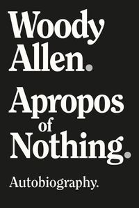 Cover image for Apropos of Nothing - Large Print Edition