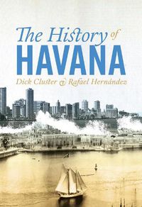 Cover image for The History of Havana