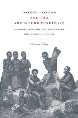 Cover image for Joseph Conrad and the Adventure Tradition