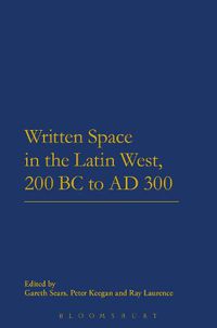 Cover image for Written Space in the Latin West, 200 BC to AD 300