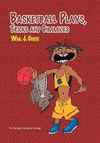 Cover image for Basketball Plays, Tricks and Gimmicks