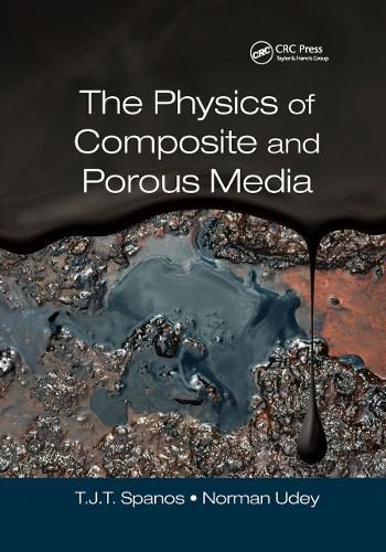 Cover image for The Physics of Composite and Porous Media