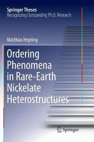 Ordering Phenomena in Rare-Earth Nickelate Heterostructures