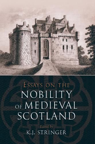 Cover image for Essays on the Nobility of Medieval Scotland