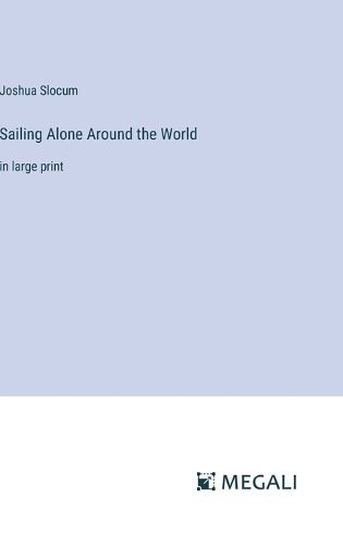 Cover image for Sailing Alone Around the World