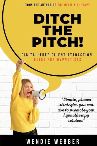 Ditch the Pitch!