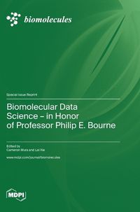 Cover image for Biomolecular Data Science-in Honor of Professor Philip E. Bourne
