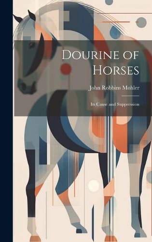 Cover image for Dourine of Horses