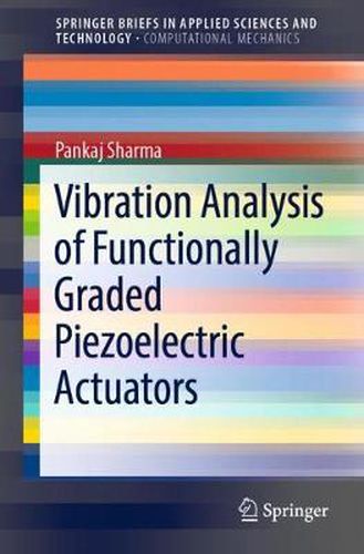 Cover image for Vibration Analysis of Functionally Graded Piezoelectric Actuators