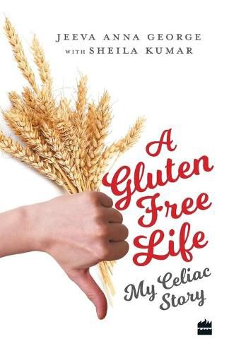 Cover image for A Gluten-free Diet My Celiac