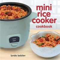 Cover image for Mini Rice Cooker Cookbook