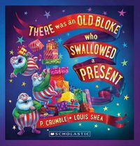 Cover image for There Was an Old Bloke Who Swallowed a Present