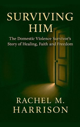 Cover image for Surviving Him