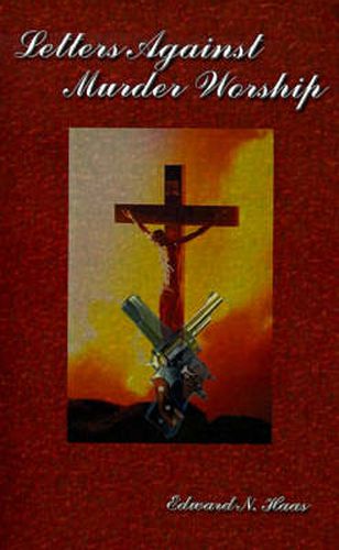 Cover image for Letters Against Murder Worship