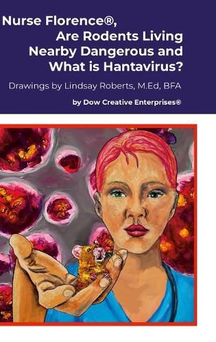Cover image for Nurse Florence(R), Are Rodents Living Nearby Dangerous and What is Hantavirus?