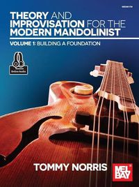 Cover image for Theory And Improvisation: For the Modern Mandolinist - Volume 1