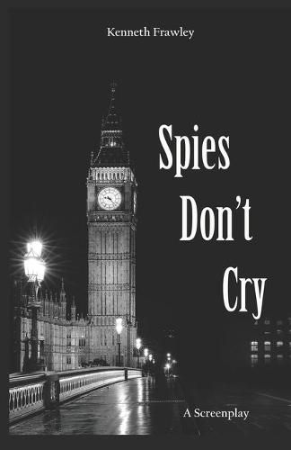 Cover image for Spies Don't Cry