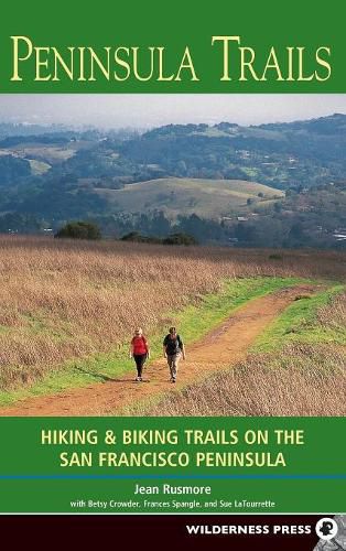 Cover image for Peninsula Trails: Hiking and Biking Trails on the San Francisco Peninsula