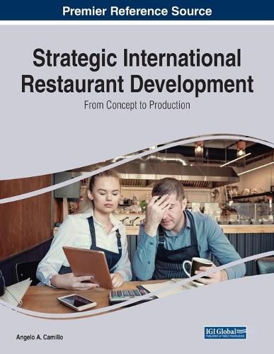 Cover image for Strategic International Restaurant Development: From Concept to Production