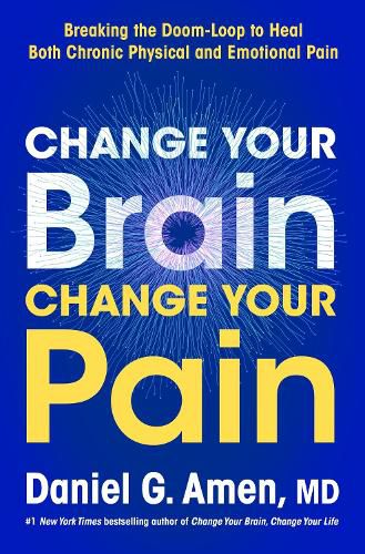 Cover image for Change Your Brain, Change Your Pain