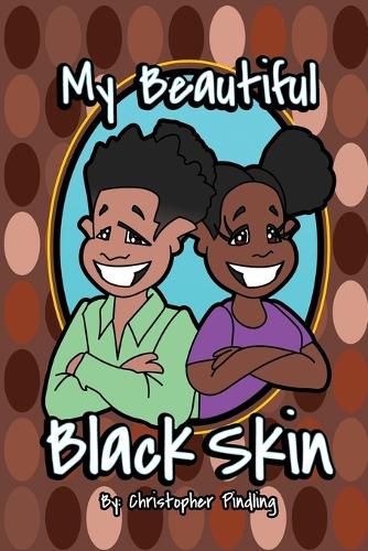 Cover image for My Beautiful Black Skin