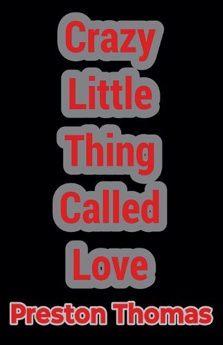 Cover image for Crazy Little Thing Called Love