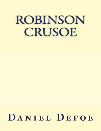 Cover image for Robinson Crusoe: The original edition of 1921