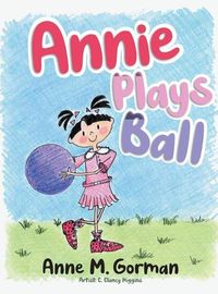 Cover image for Annie Plays Ball