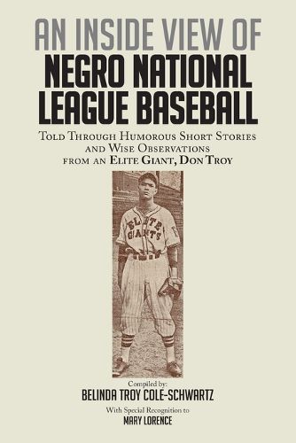 An Inside View of Negro National League Baseball